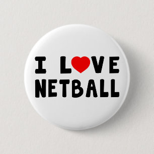 I Love Netball 6 Cm Round Badge