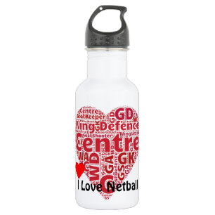 I Love Netball Center Position Word Art 532 Ml Water Bottle
