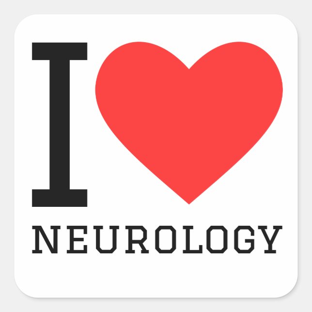 I love neurology  square sticker (Front)