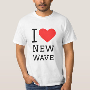 I love new wave T-Shirt