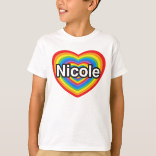 I love Nicole. I love you Nicole. Heart T-Shirt