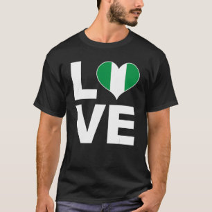 I Love Nigeria Heart Flag Nigeria T-Shirt