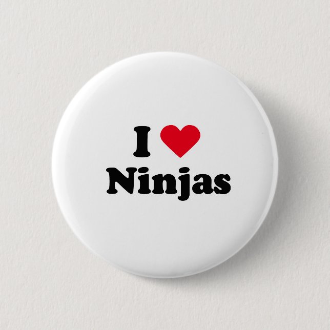 I love ninjas 6 cm round badge (Front)