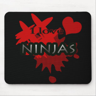 I Love Ninjas Mouse Pad