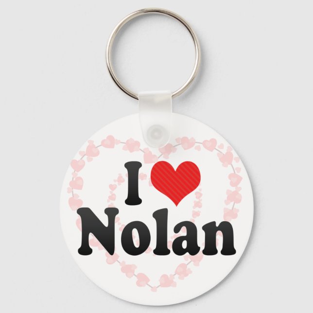 I Love Nolan Key Ring (Front)