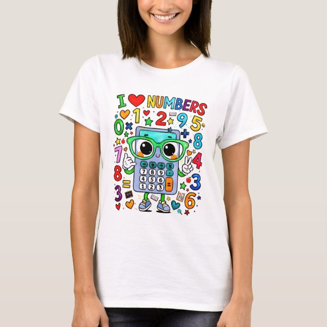 I Love Numbers Maths T Shirt for Teachers for (Front)