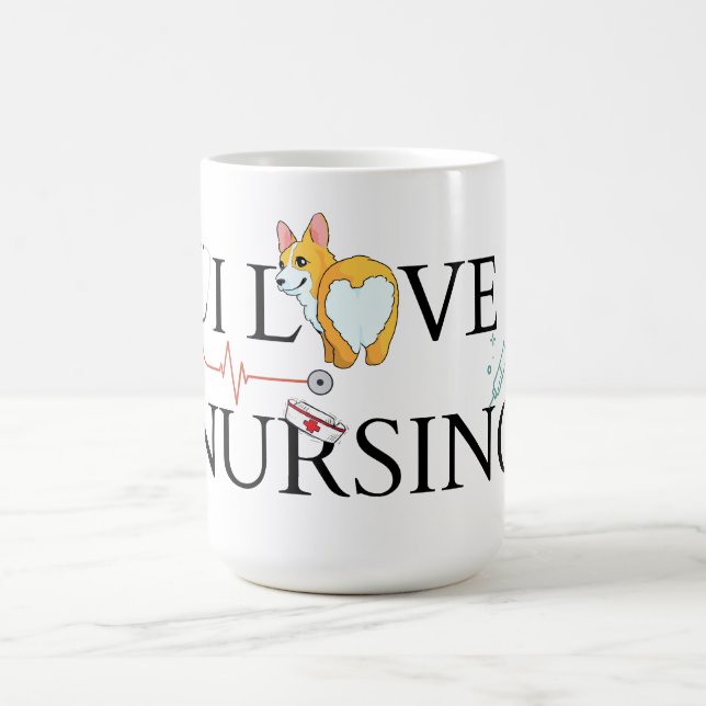 I Love Nursing Corgi Mug (Center)