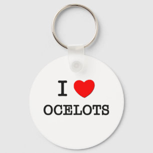 I Love OCELOTS Key Ring