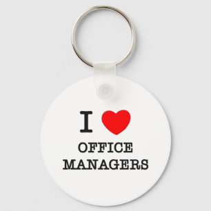 I Love Office Managers Key Ring