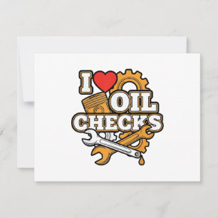 I Love Oil Checks Funny Auto Mechanic Car Men Wome Thank You Card