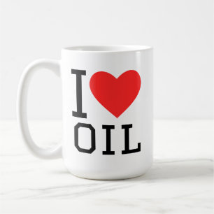 I love oil coffee mug