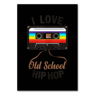 I LOVE OLD SCHOOL HIP HOP Music 80s 90s Cassette Table Number