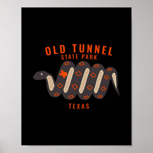 I Love Old Tunnel State Park Texas Tx Snake Vacati Poster