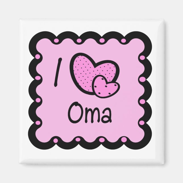 I Love Oma Cute T-Shirt Magnet (Front)