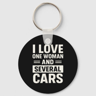 I Love One Woman And Several Funny Car Lover Husba Key Ring