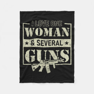 I Love One Woman Several Guns Fleece Blanket