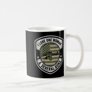 I Love One Woman Several Guns Husband Funny Gun on Coffee Mug