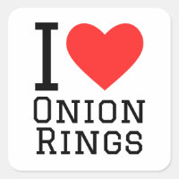 I love onion rings