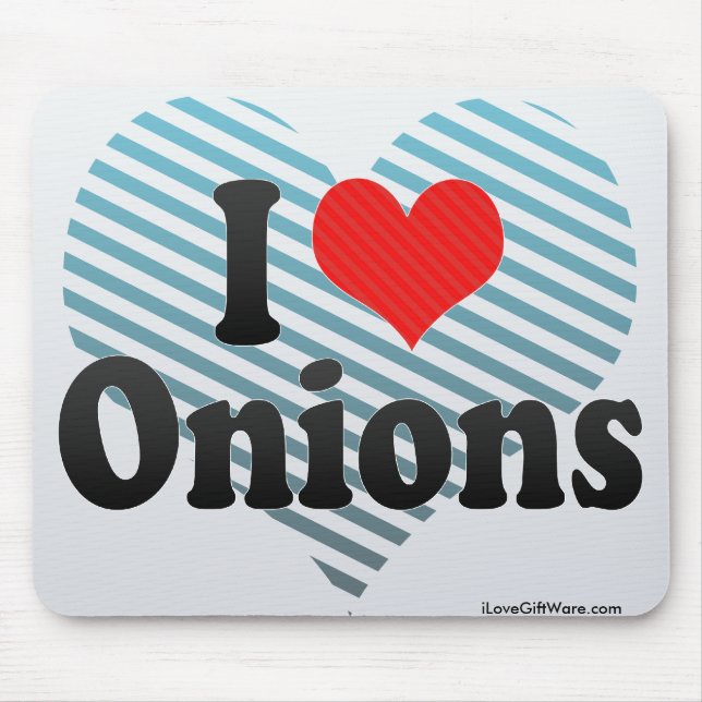I Love Onions Mouse Pad (Front)