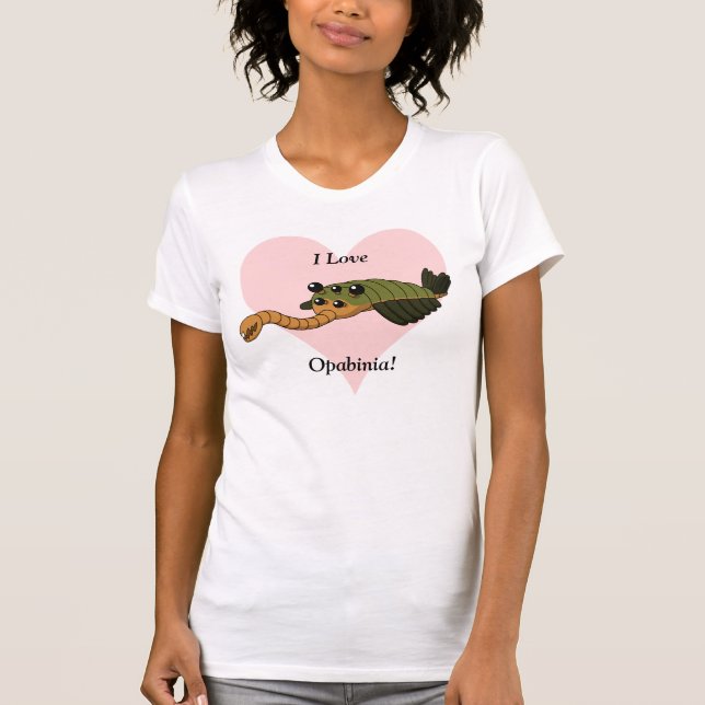 I Love Opabinia! T-Shirt (Front)