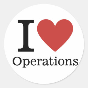 I ❤️ Love Operations (For Employees) CUSTOMIZABLE Classic Round Sticker