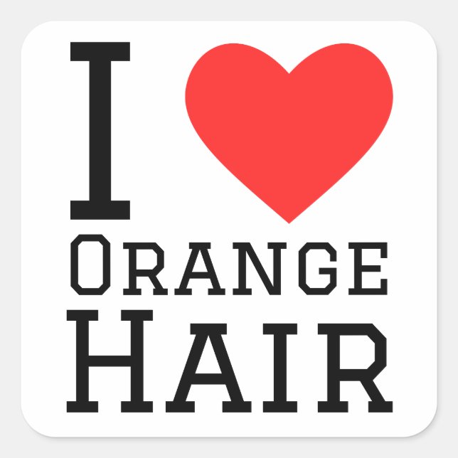 I love orange hair square sticker (Front)