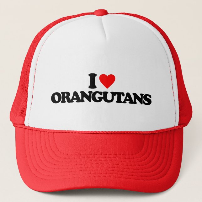 I LOVE ORANGUTANS TRUCKER HAT (Front)