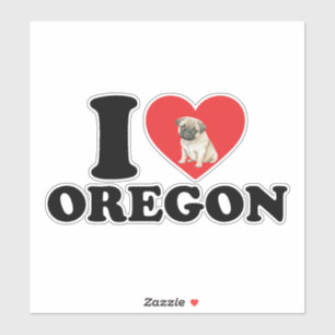 I Love Oregon And My Pug
