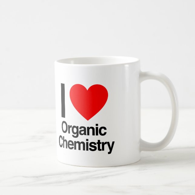 i love organic chemistry coffee mug (Right)