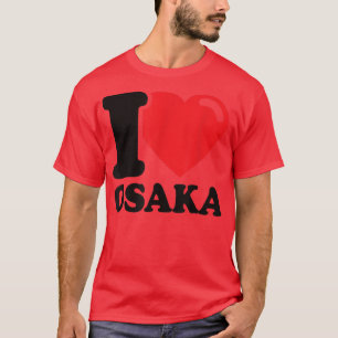I Love Osaka T-Shirt