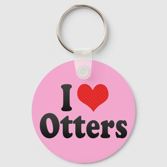 I Love Otters Key Ring (Front)