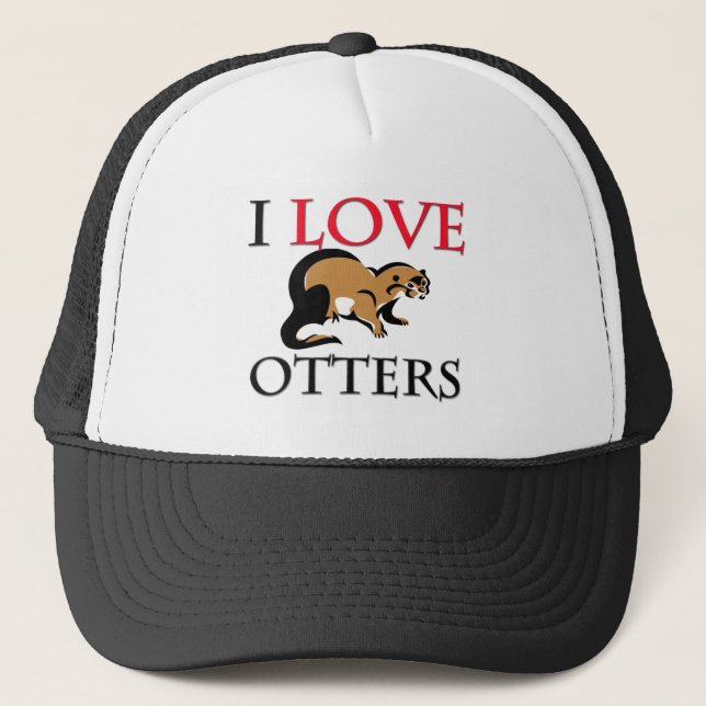 I Love Otters Trucker Hat (Front)