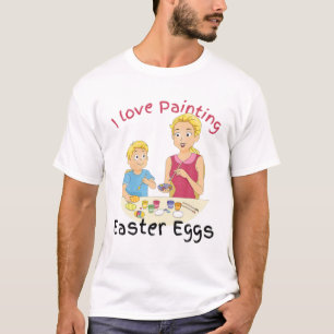I Love Painting Easter Eggs Funny Kids Toddlers Bo T-Shirt