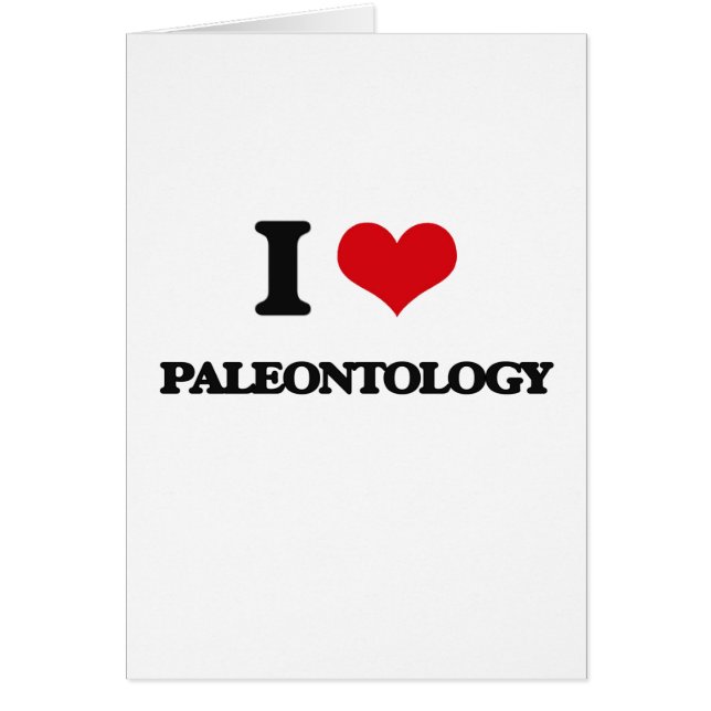 I Love Paleontology (Front)