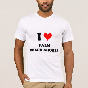 I Love Palm Beach Shores Florida T-Shirt