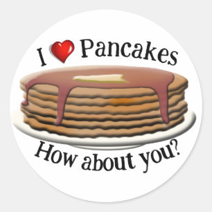 I Love Pancakes * Pancake Day Classic Round Sticker