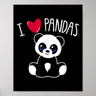 I Love Pandas Cute Panda Lover Quote Heart Panda A Poster