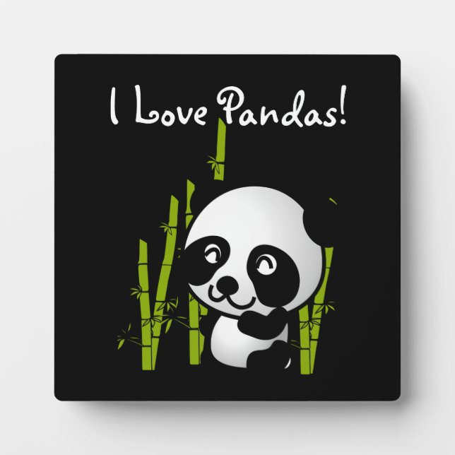 I Love Pandas Panda bear with bamboo Plaque (Front)