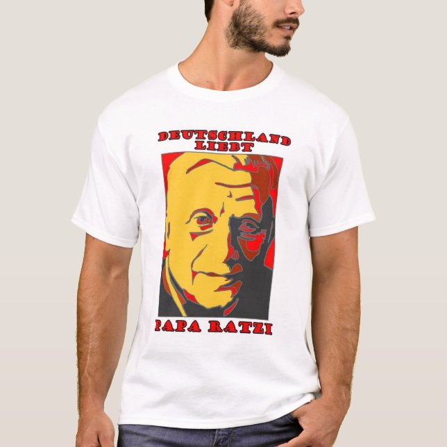 I Love Papa Ratzi - New Pope Benedict XVI T-Shirt (Front)