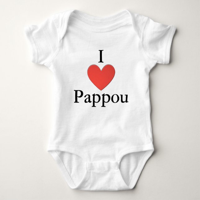 I Love Pappou One Piece Baby Bodysuit (Front)