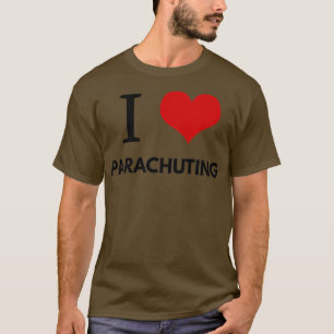 I Love Parachuting Design T-Shirt
