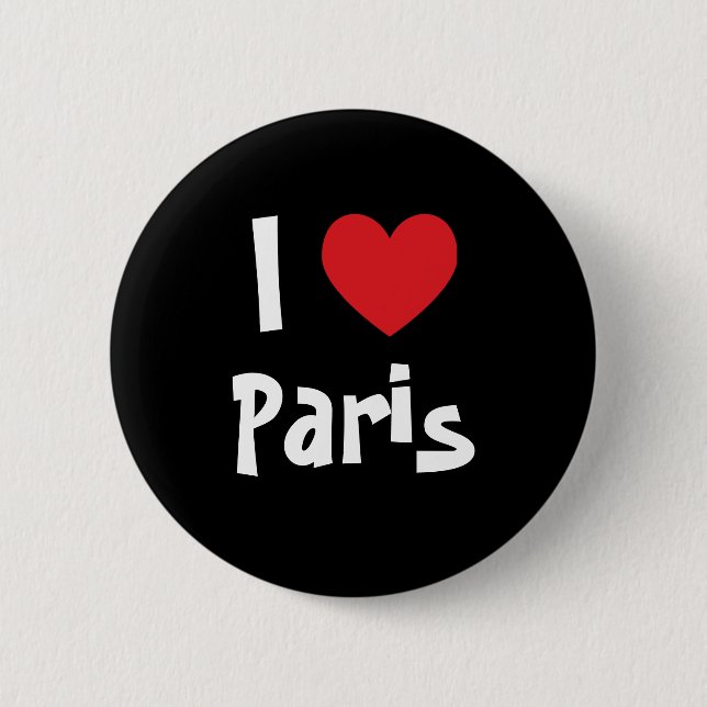 I Love Paris 6 Cm Round Badge (Front)