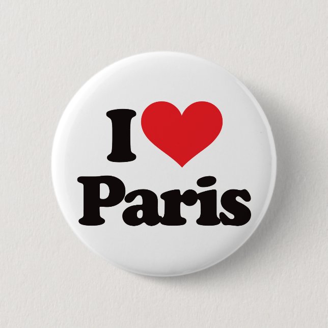 I Love Paris 6 Cm Round Badge (Front)