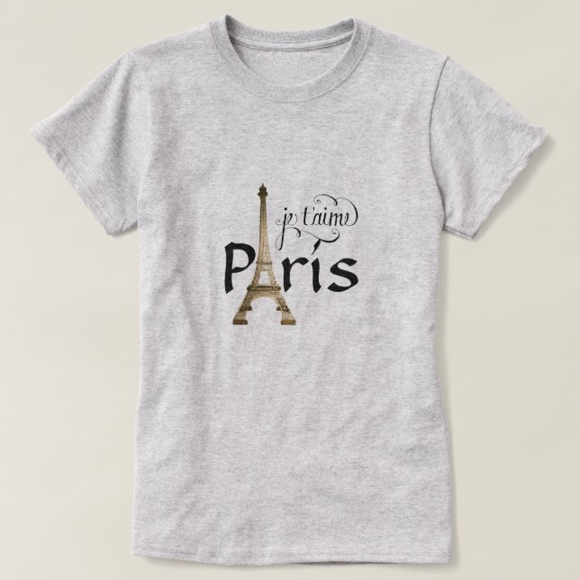 I Love  PARIS , Eifell Tower TSHIRT (Design Front)