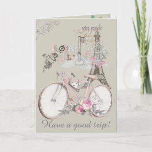 I Love Paris. Have a Good Trip! Card