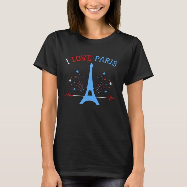 I Love Paris With Eiffel Tower For France Lovers T-Shirt (Front)