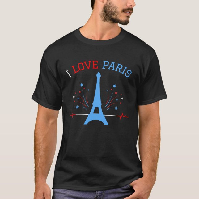 I Love Paris With Eiffel Tower For France Lovers T-Shirt (Front)