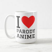 I love parody anime