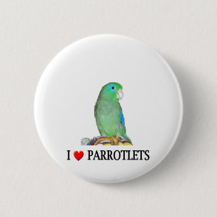 I love parrotlets 6 cm round badge