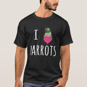 I Love Parrots Cute Green Cheeked Conure Birb mem T-Shirt
